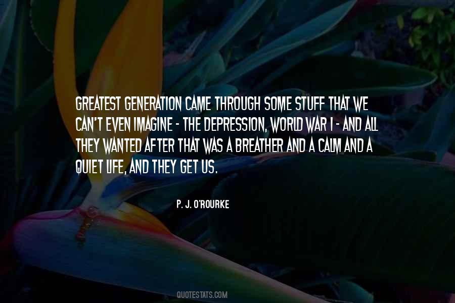 Through The Generations Quotes #1564265