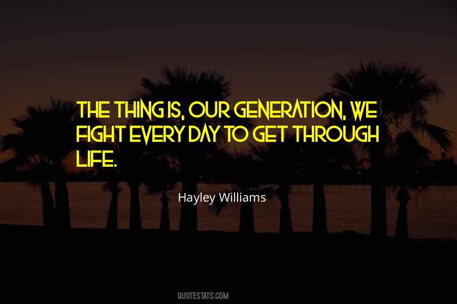 Through The Generations Quotes #987794