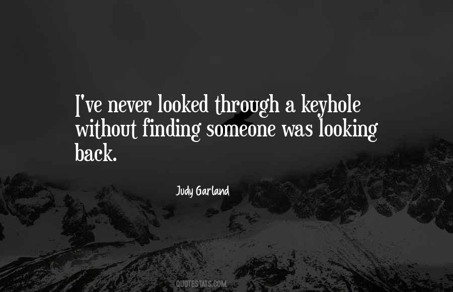 Through The Keyhole Quotes #1470692