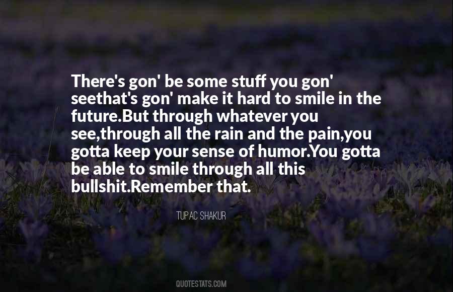 Through The Rain Quotes #282676