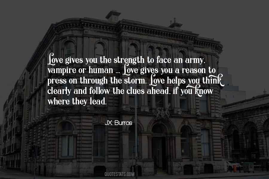 Through The Storm Love Quotes #1775782