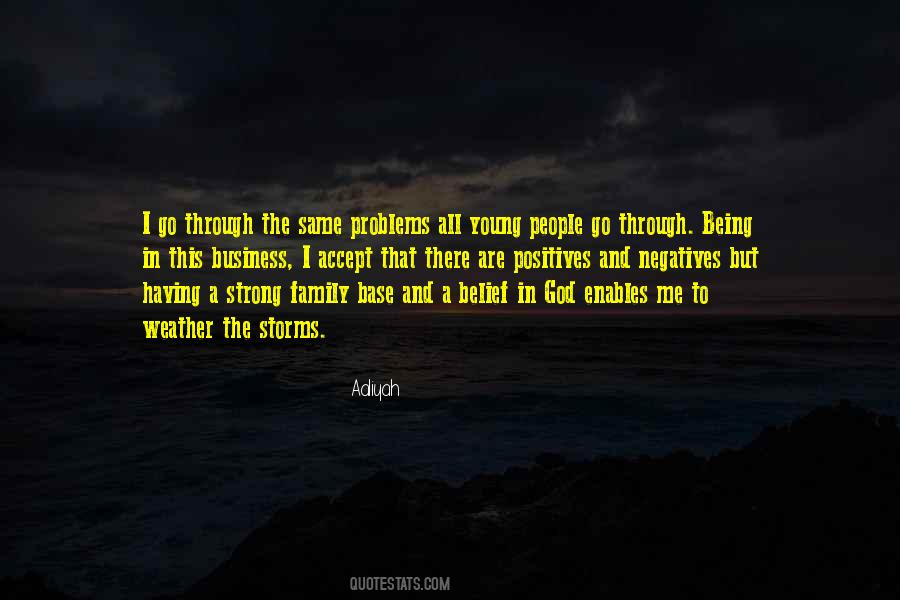 Through The Storms Quotes #1419234