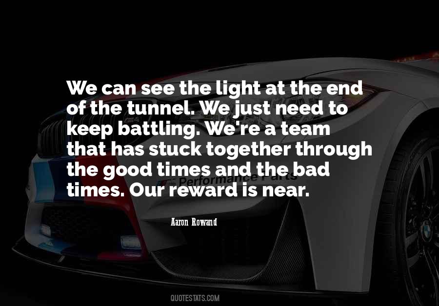 Through The Tunnel Quotes #1878755