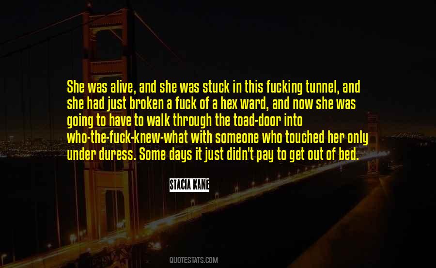 Through The Tunnel Quotes #73982