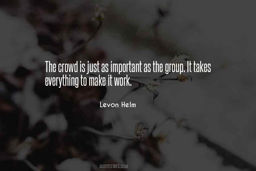 Quotes About Levon Helm #1424528