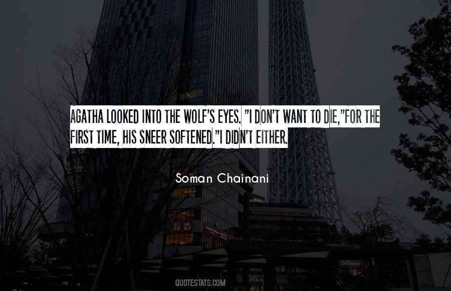 Through Wolf's Eyes Quotes #1126051