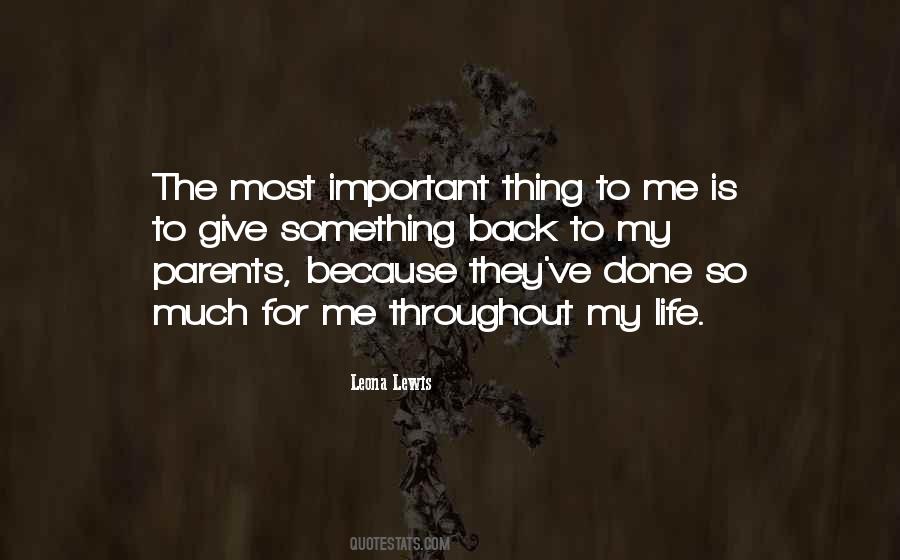 Throughout My Life Quotes #1018410