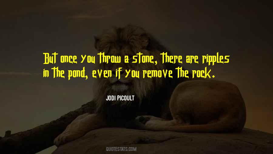 Throw A Rock Quotes #1049267