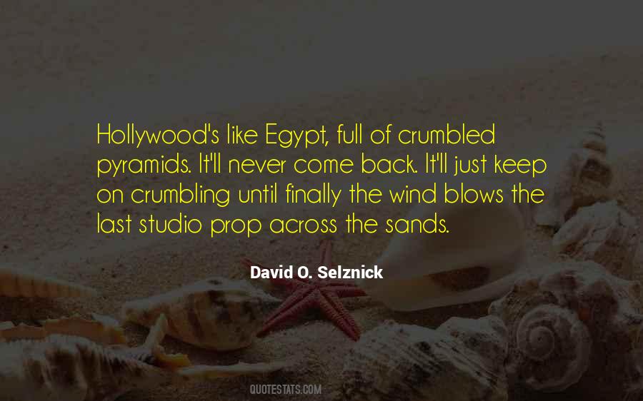 Quotes About David O Selznick #1462375