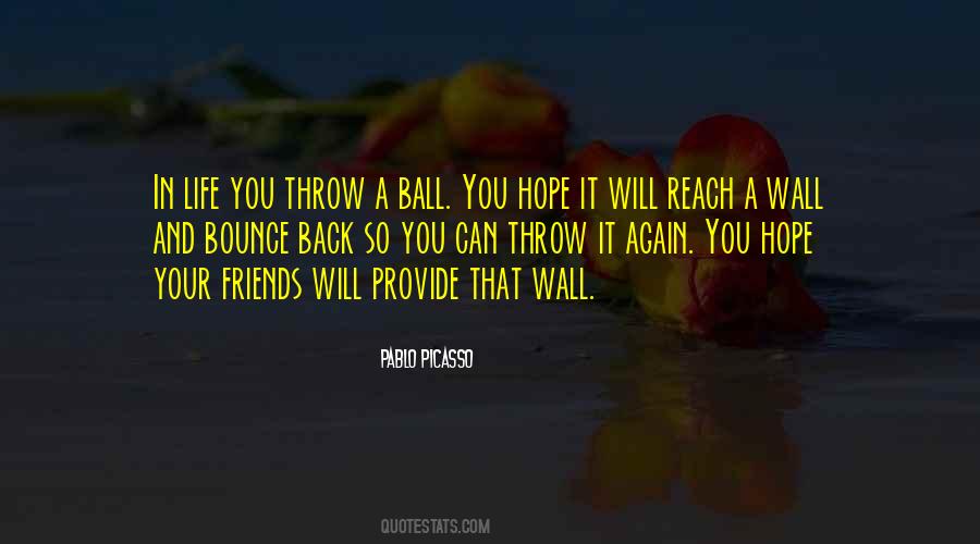 Throw Ball Quotes #1293265