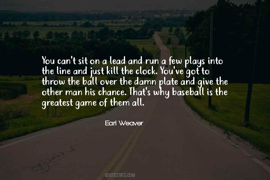 Throw Ball Quotes #1512632