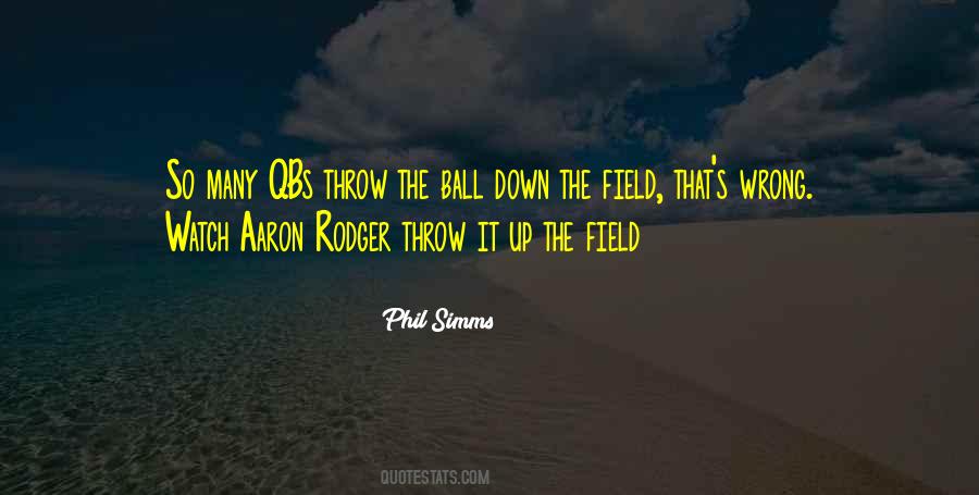 Throw Ball Quotes #1594305