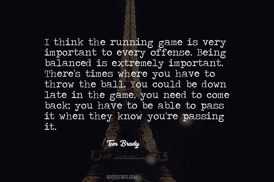 Throw Ball Quotes #224252