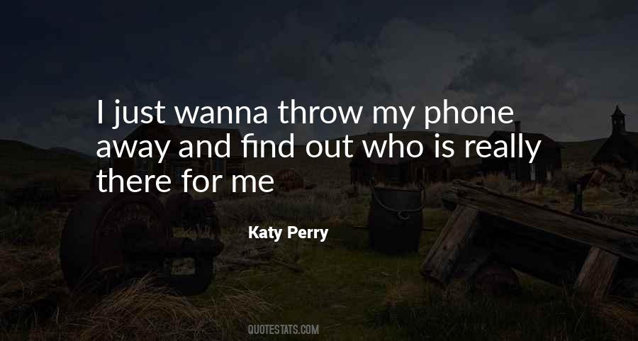 Throw Me Away Quotes #1039320