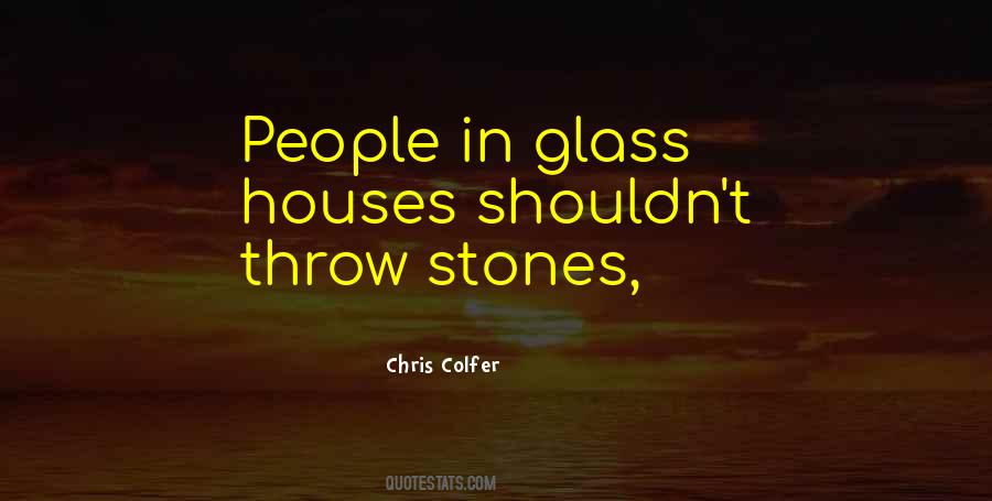 Throw Stones Quotes #505637