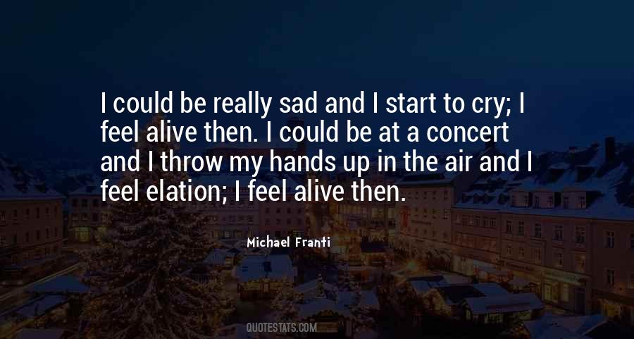 Throw Your Hands Up Quotes #1567866