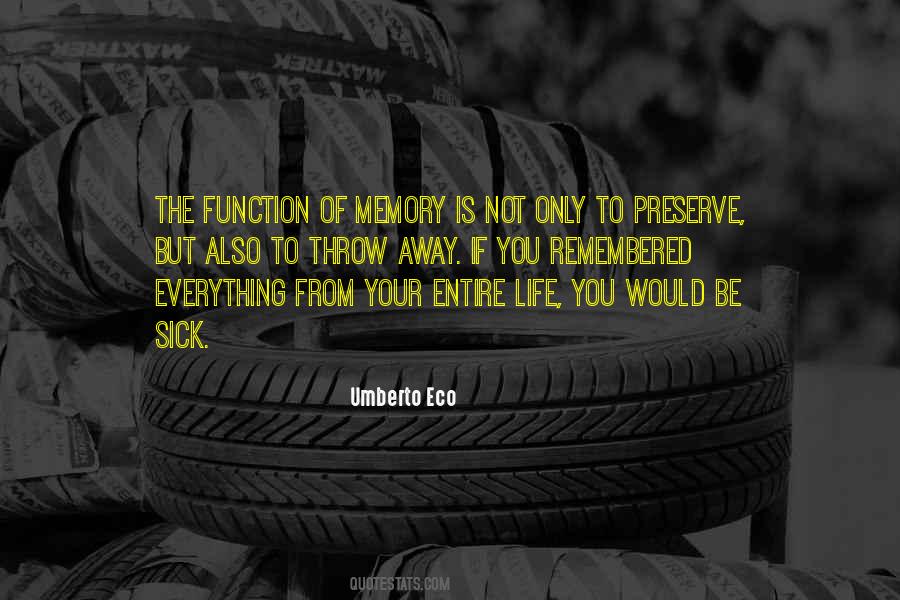Throw Your Life Away Quotes #1034262