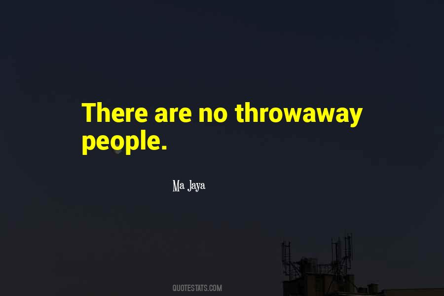 Throwaway Quotes #662227