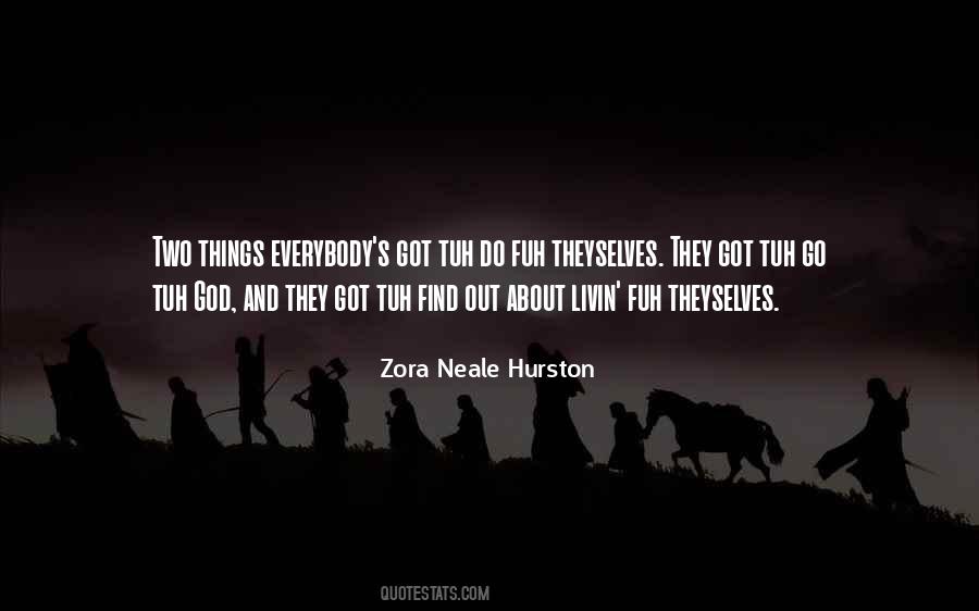 Quotes About Zora Neale Hurston #194310