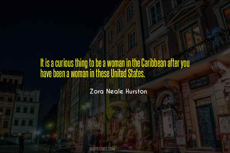 Quotes About Zora Neale Hurston #384673