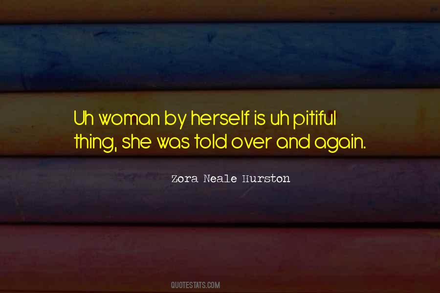 Quotes About Zora Neale Hurston #81633