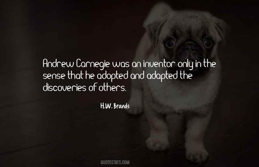 Quotes About Andrew Carnegie #1308691