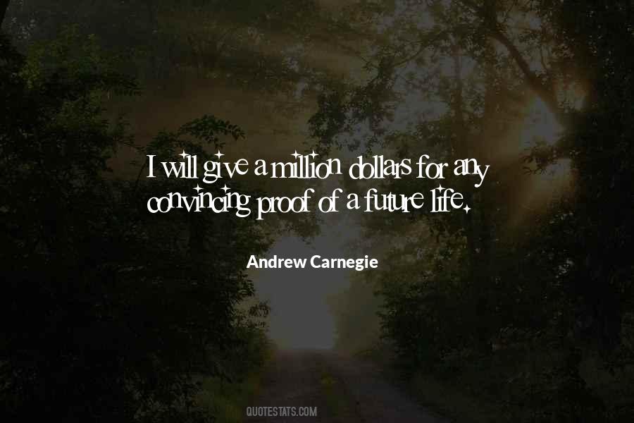 Quotes About Andrew Carnegie #382119