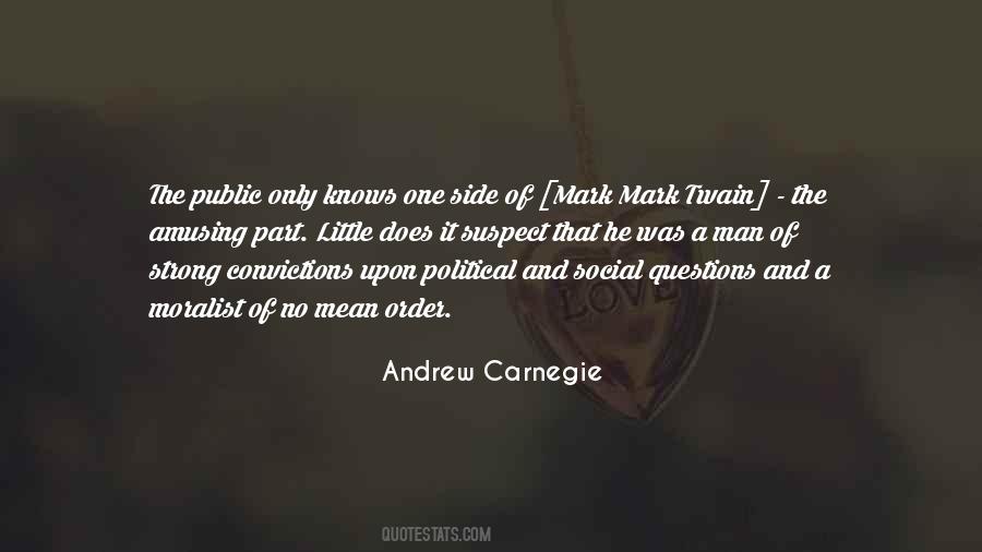 Quotes About Andrew Carnegie #541351