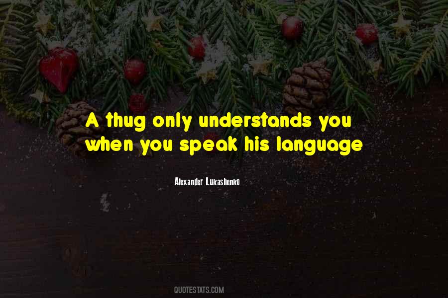 Thug Quotes #1499583