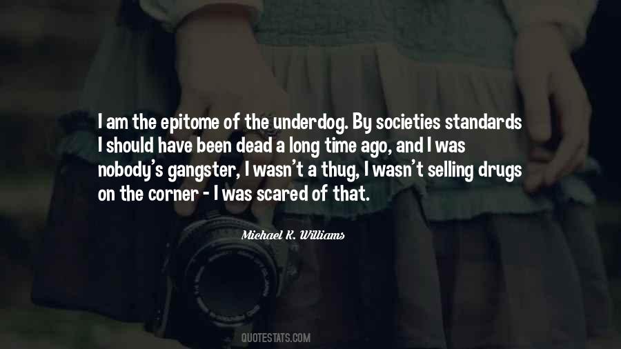 Thug Quotes #255888