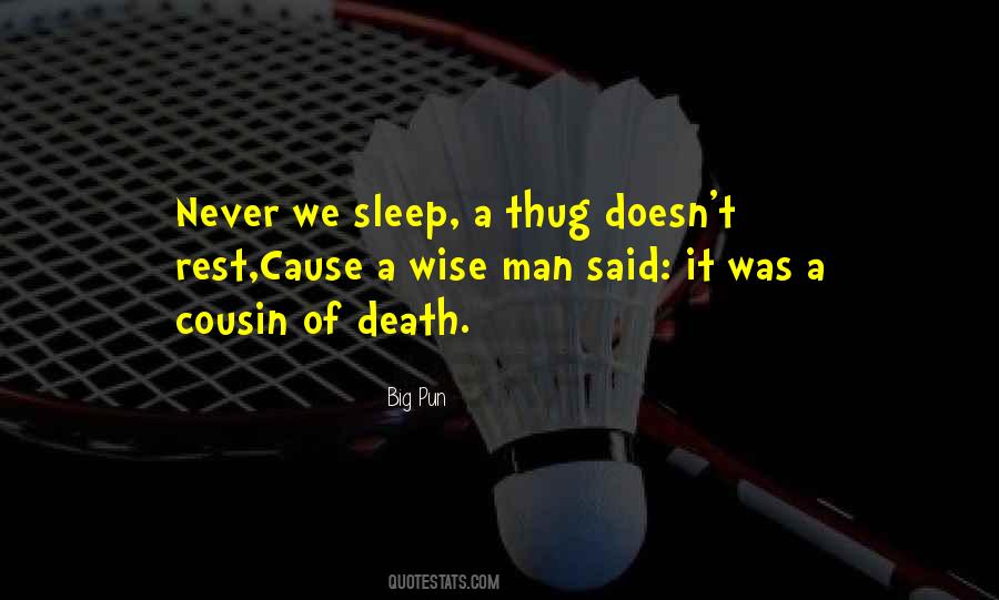 Thug Quotes #295743