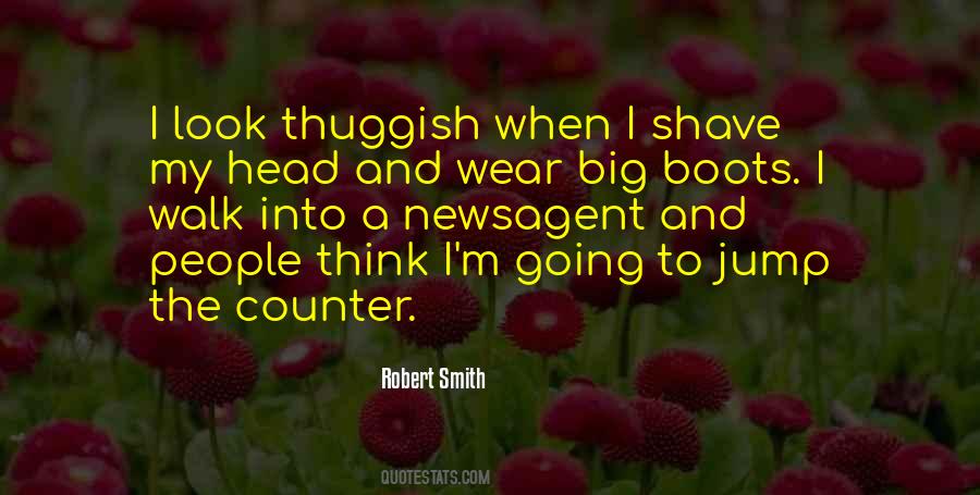 Thuggish Quotes #1416528