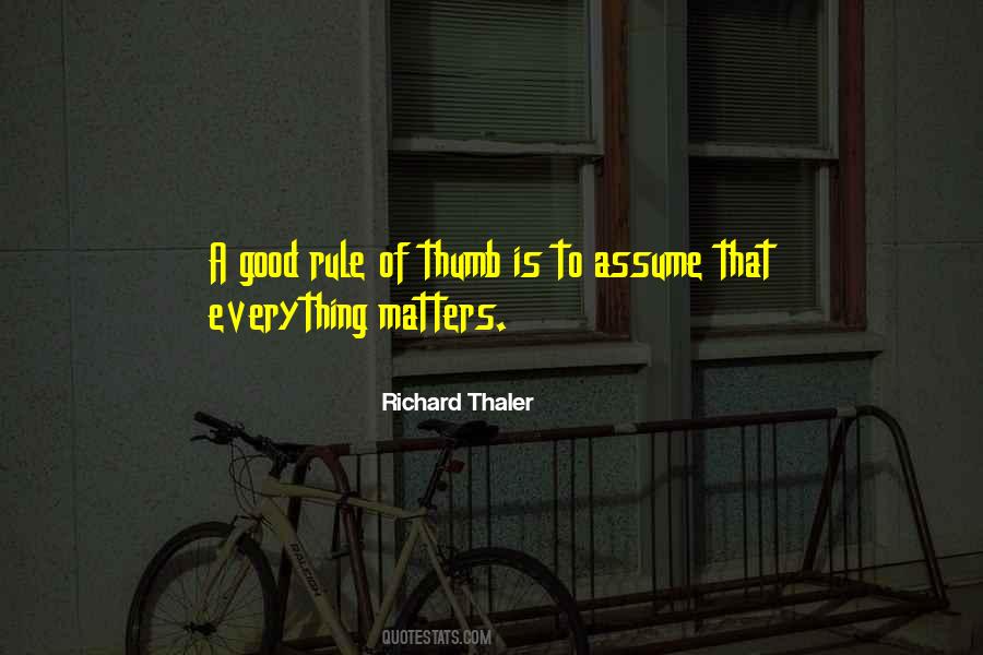 Thumb Rule Quotes #117906