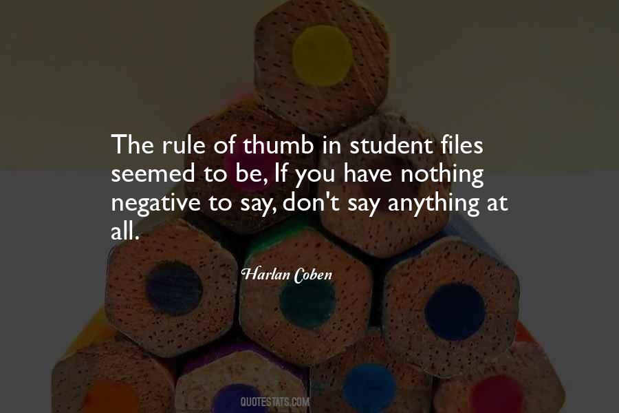 Thumb Rule Quotes #134849