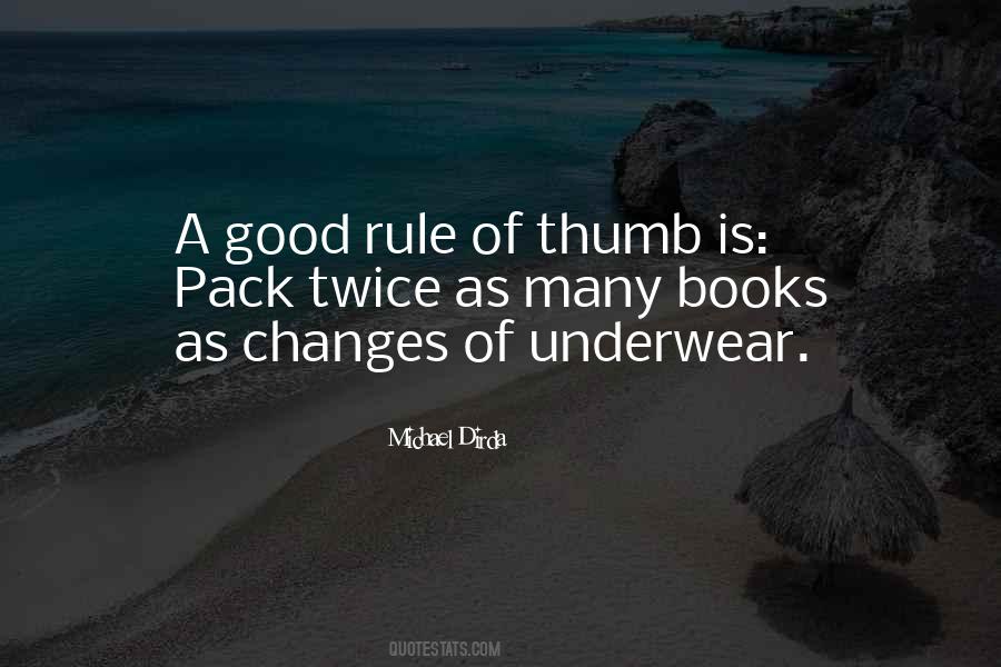 Thumb Rule Quotes #965817