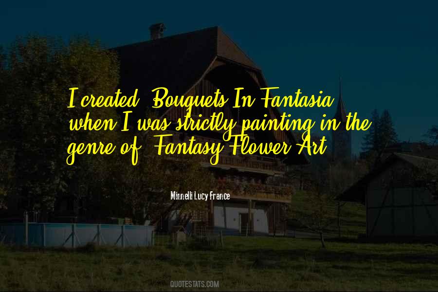 Quotes About Fantasia #527984