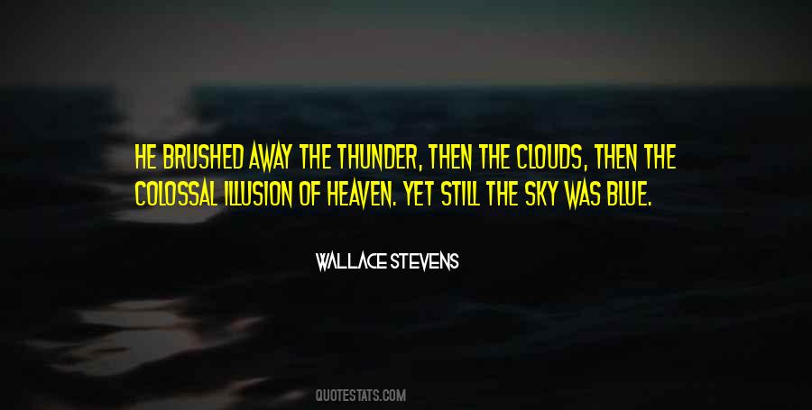 Thunder Clouds Quotes #1448975