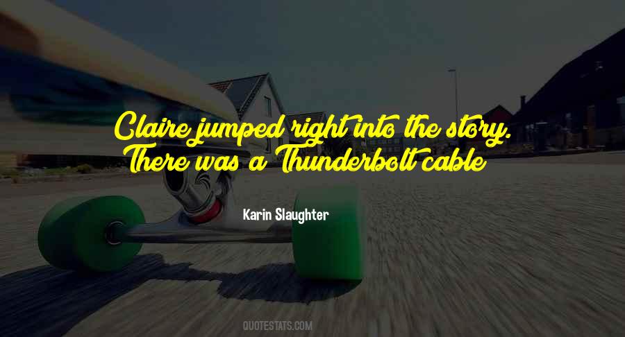 Thunderbolt Quotes #271760