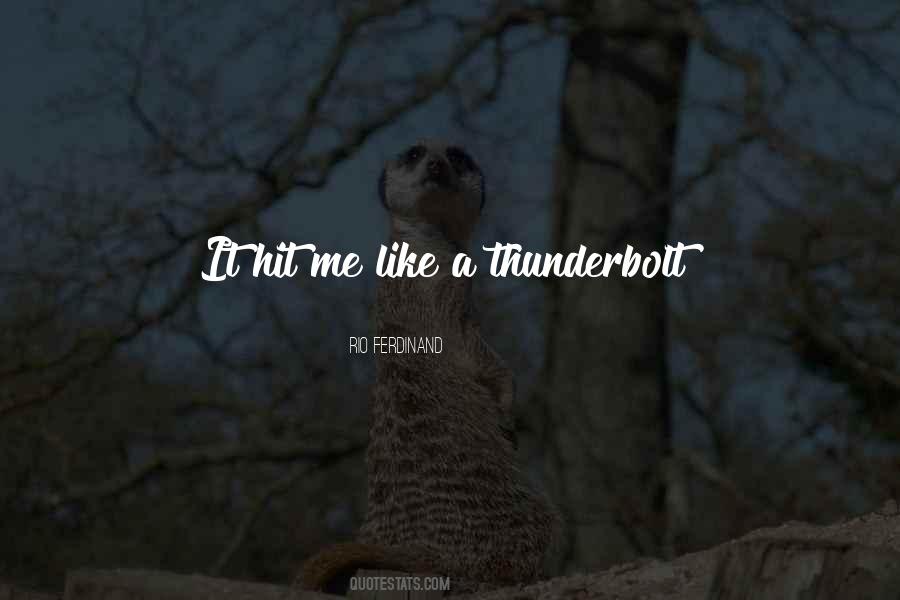 Thunderbolt Quotes #759929