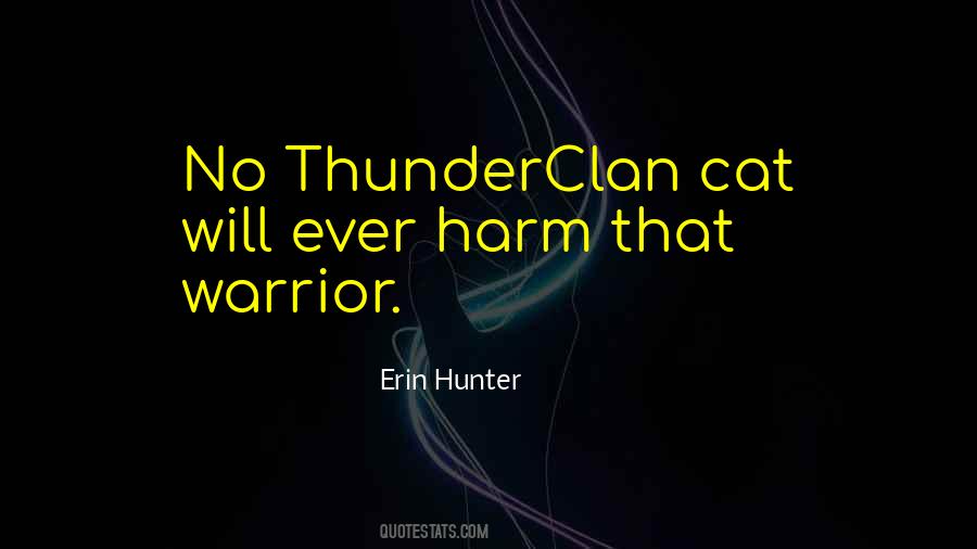 Thunderclan Quotes #407127