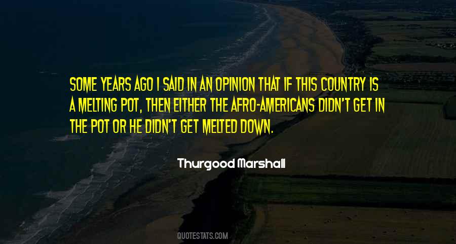Thurgood Marshall Best Quotes #80796