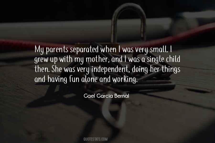 Quotes About Bernal #1294439