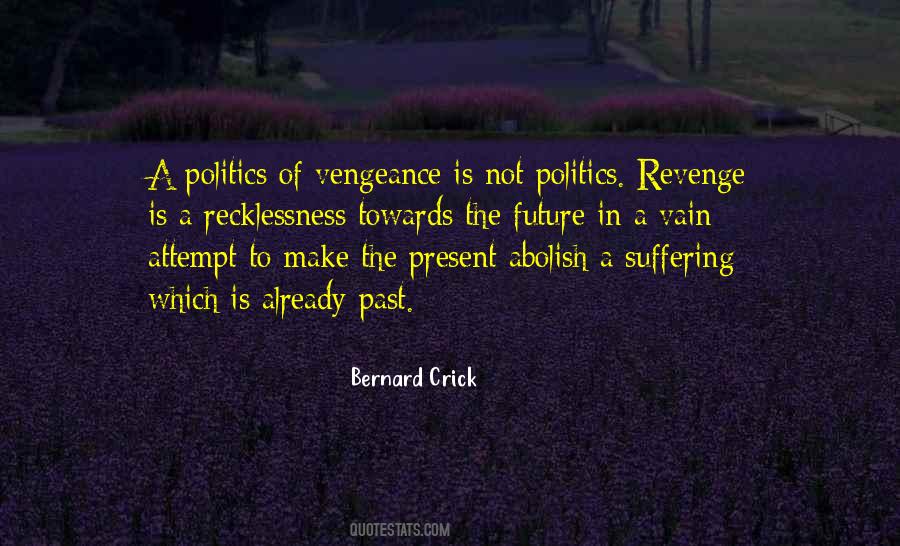 Quotes About Bernard #14951