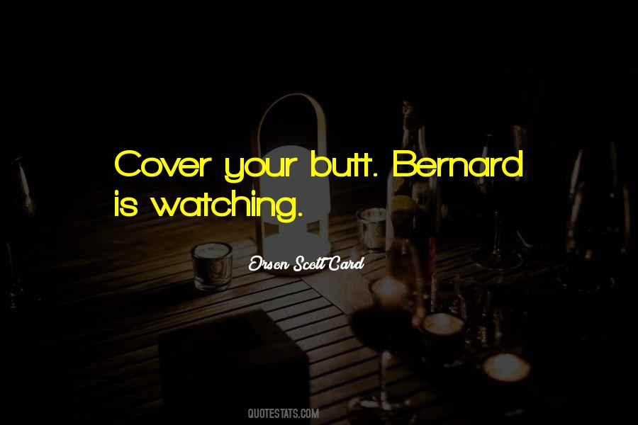 Quotes About Bernard #36375