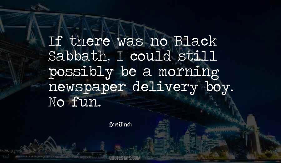 Quotes About Black Sabbath #885534