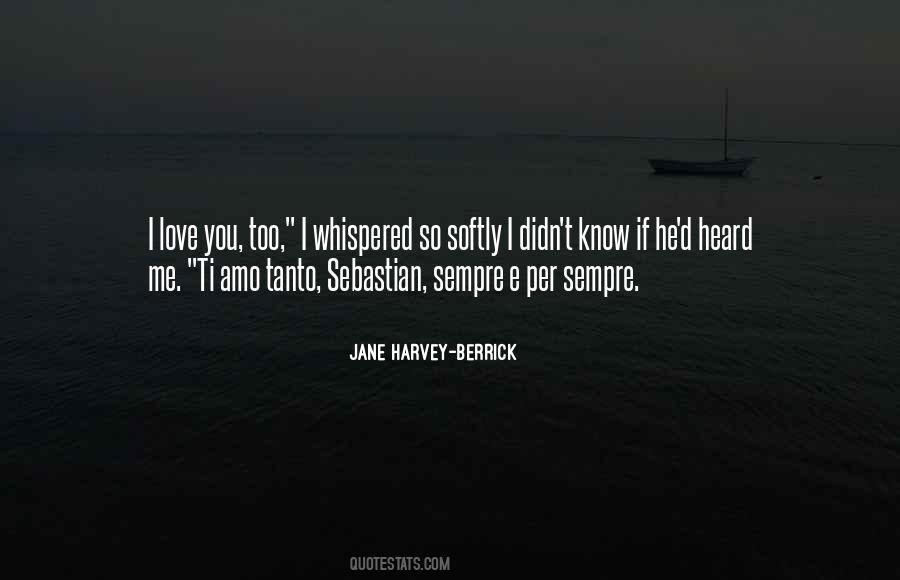 Ti Amo Quotes #776972