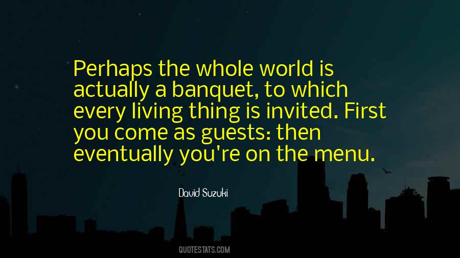 Quotes About David Suzuki #204661
