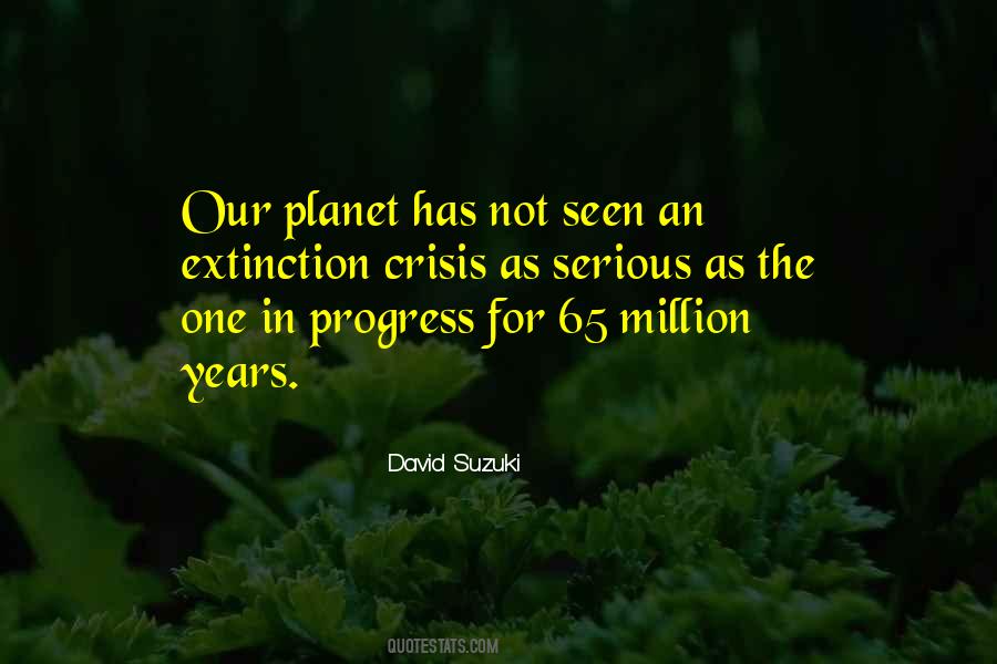 Quotes About David Suzuki #338427