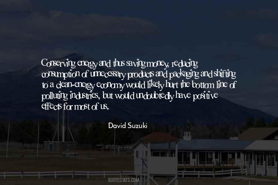 Quotes About David Suzuki #432852