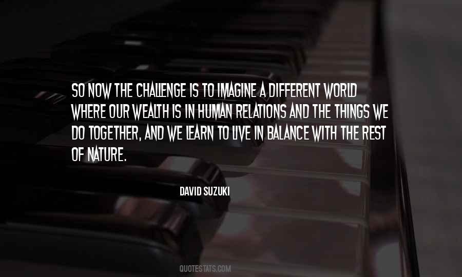 Quotes About David Suzuki #50296